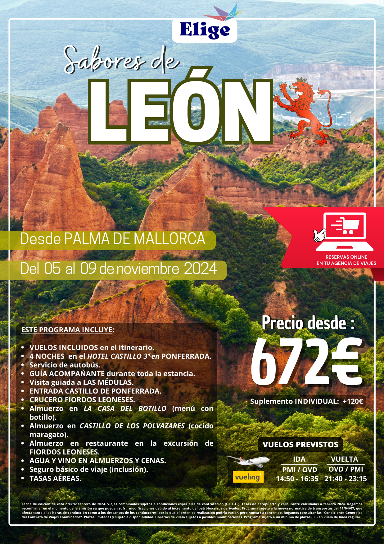Sabores de León, noviembre 2024, con hotel 3 estrellas, visitas, traslados, guía acompañante, agua y vino en almuerzos y cenas, para Agencias de Viajes con Elige Tu Viaje.